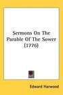 Sermons On The Parable Of The Sower