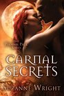 Carnal Secrets (Phoenix Pack, Bk 3)