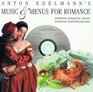 Music and Menus for Romance Inspiring Romantic Music Sensuous Tempting Recipes