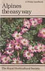 Alpines the Easy Way (Wisley Handbook)