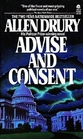 Advise and Consent (Advise and Consent, Bk 1)