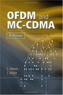 OFDM and MCCDMA A Primer