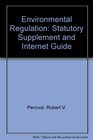 Environmental Law 2002 Statutory Supplement and Internet Guide