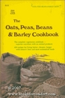 Oats Peas Beans and Barley Cookbook