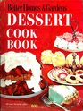 Better Homes and Gardens Dessert CookBook
