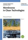 Membranes in Clean Technologies Theory and Practice