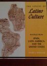 Voices of Latino Culture Readings from Spain Latin America and the United States
