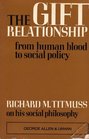 The Gift Relationship - From Human Blood to Social Policy. Allen and Unwin. 1970.