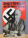 Gregor Strasser and the Rise of Nazism