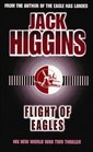 Flight of Eagles (Dougal Munro and Jack Carter, Bk 3)