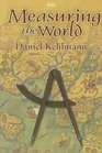 Measuring the World (Isis General Fiction)