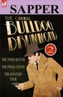 The Original Bulldog Drummond 2The Third Round The Final Count  The Mystery Tour