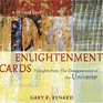 Enlightenment Cards Thoughts from the Disappearance of the Universe