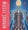 The Nervous System Is the Body's Central Control Unit Body Organs Book Grade 4 Children's Anatomy Books