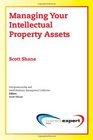 Managing Your Intellectual Property Assests