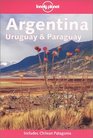 Lonely Planet Argentina Uruguay and Paraguay