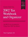 Family Child Care 2002 Tax Workbook and Organizer