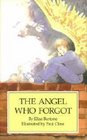 The Angel Who Forgot