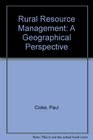 Rural Resource Management A Geographical Perspective