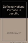 Defining National Purpose in Lesotho