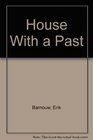 House With a Past