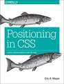 Positioning in CSS Layout Enhancements for the Web