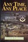 Any Time Any Place Fifty Years of the USAF Air Commando and Special Operations Forces 19441994