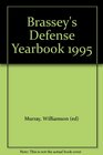 Brassey's Defense Yearbook 1995