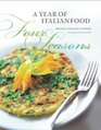 Four Seasons A Year of Italian Food