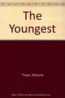 The Youngest