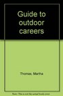 Guide to outdoor careers