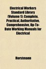 Electrical Workers Standard Library  Complete Practical Authoritative Comprehensive UpToDate Working Manuals for Electrical