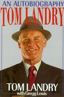 Tom Landry An Autobiography