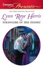 Strangers in the Desert (Harlequin Presents, No 3051)