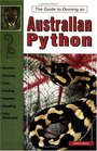 The Guide to Owning an Australian Python