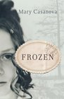 Frozen (Fesler-Lampert Minnesota Heritage)