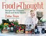 Food for Thought Recipes for Ultimate Mind and Body Health