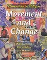 Dimensions in Religion Movement and Change
