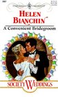 Convenient Bridegroom (Society Weddings) (Harlequin Presents, No 2067)
