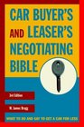 Car Buyer's and Leaser's Negotiating Bible Third Edition