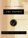 The Prophet (Kahlil Gibran Pocket Library Series)