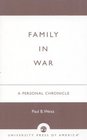 Family in War A Personal Chronicle  A Personal Chronicle