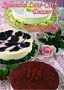 Splendid LowCarb Desserts by Jennifer Eloff
