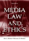 Media Law and Ethics Third Edition