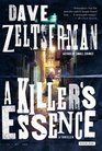A Killer's Essence A Novel