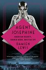 Agent Josephine American Beauty French Hero British Spy