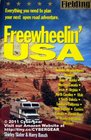 Fielding's Freewheelin' USA Everything You Need to Plan Your Next Open Road Adventure