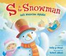 S Is for Snowman God's Wintertime Alphabet