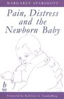 Pain Distress and the Newborn Baby