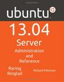 Ubuntu 1304 Server Administration and Reference
